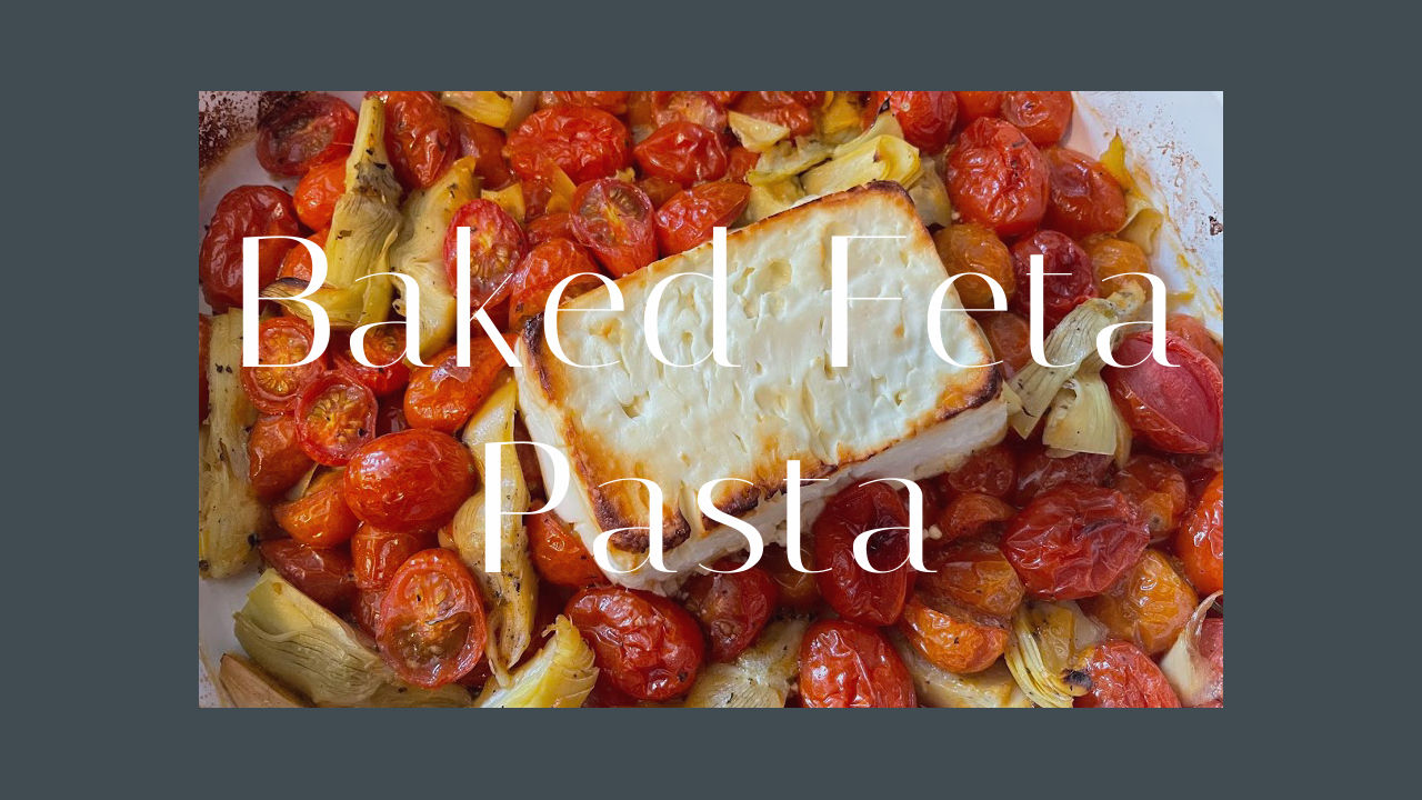 Baked Feta Pasta Recipe